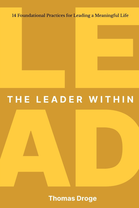 Kniha The Leader Within Thomas Droge