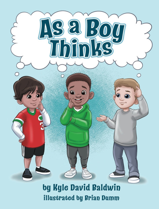 Kniha As A Boy Thinks Kyle D Baldwin