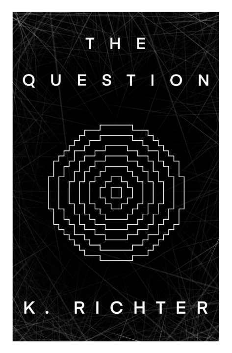 Kniha The Question K. Richter