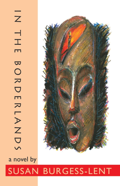 Kniha In the Borderlands Susan Burgess-Lent