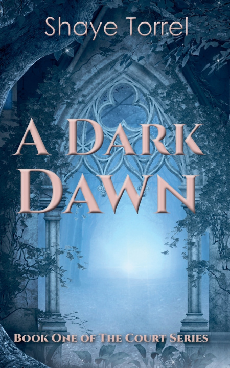 Kniha A Dark Dawn Shaye Torrel
