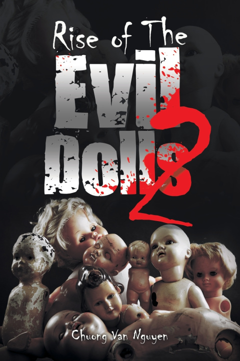 Kniha Rise of The Evil Dolls 2 Chuong Van Nguyen