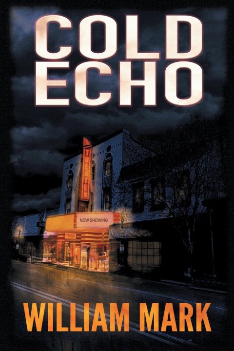 Knjiga Cold Echo William Mark