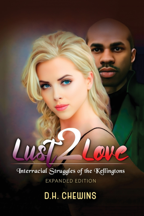 Kniha Lust2Love D.H. Chewins