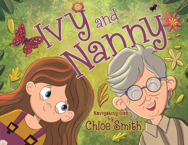 Knjiga Ivy and Nanny Chloe Smith