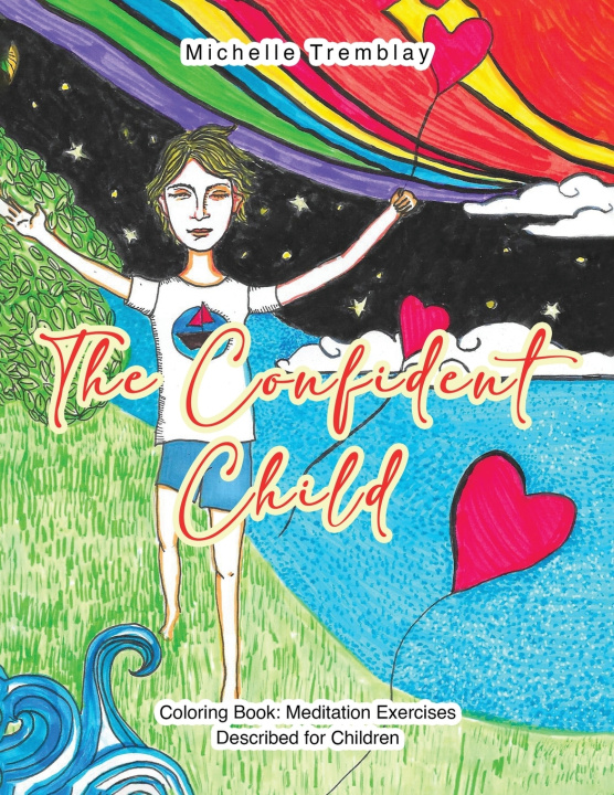 Kniha The Confident Child Michelle Tremblay