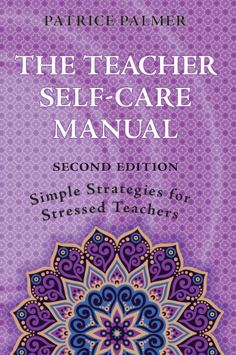 Kniha The Teacher Self-Care Manual Patrice Palmer
