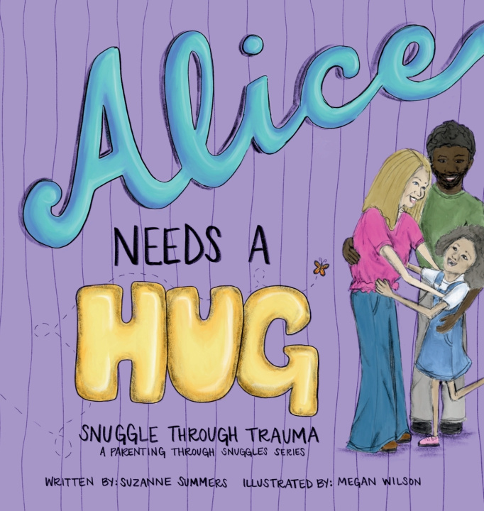 Kniha Alice Needs A Hug Suzanne Summers