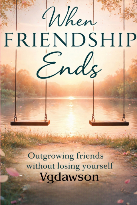 Knjiga When Friendship Ends VANESSA G DAWSON