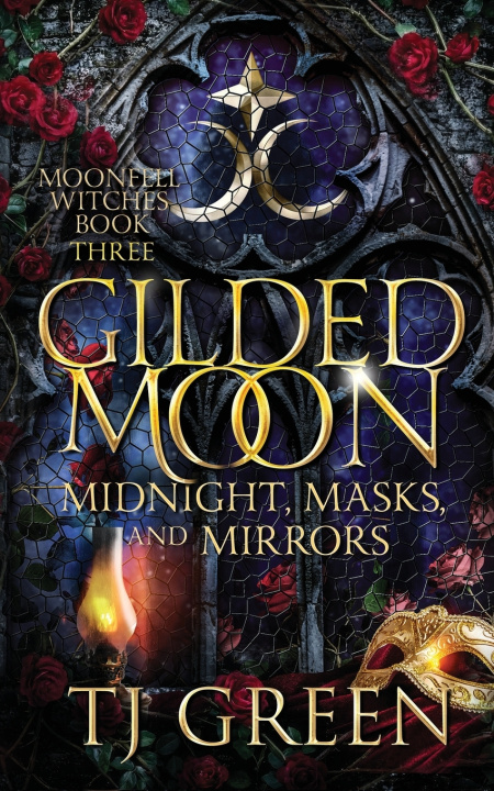 Kniha Gilded Moon TJ Green