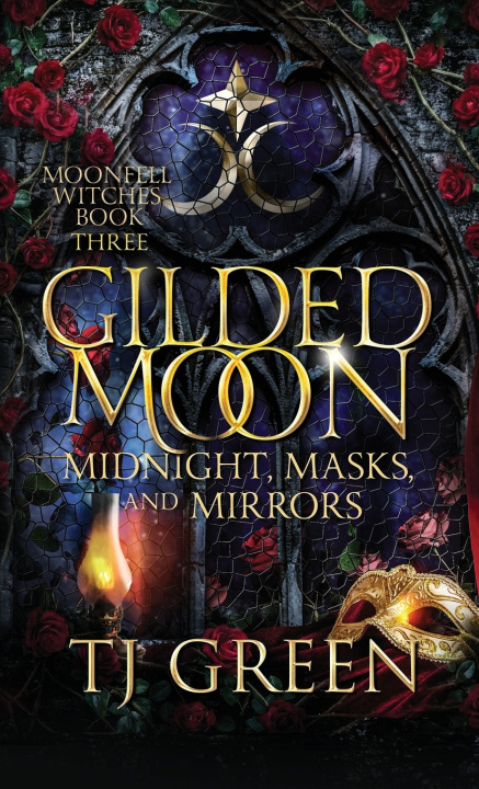 Kniha Gilded Moon TJ Green