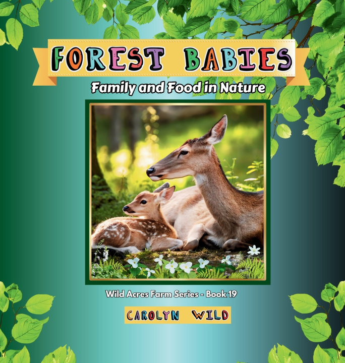 Kniha Forest Babies Carolyn Wild