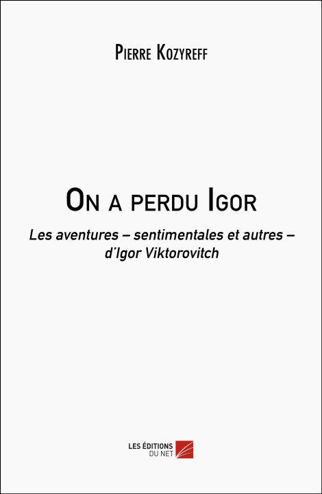 Kniha On a perdu Igor Pierre Kozyreff
