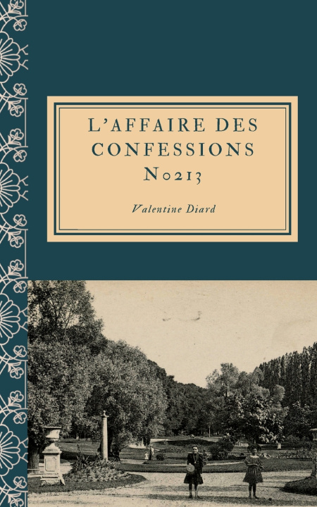 Kniha AFFAIRE CONFESSIONS N0213 DIARD VALENTINE