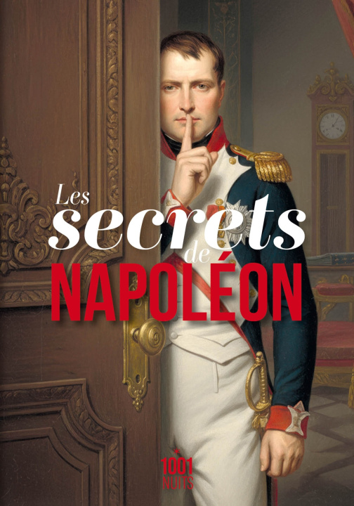 Kniha Les secrets de Napoléon Napoléon