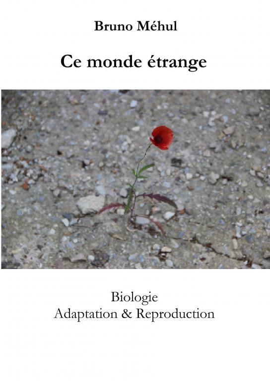 Kniha ce monde étrange Bruno Méhul
