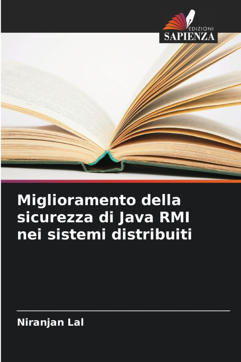 Buch Miglioramento della sicurezza di Java RMI nei sistemi distribuiti Niranjan Lal
