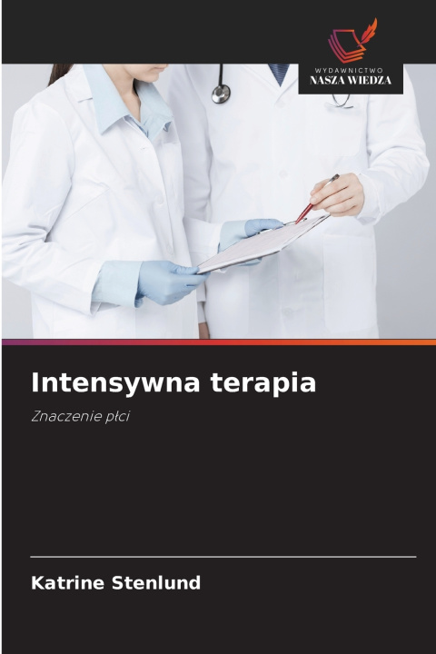Kniha Intensywna terapia Katrine Stenlund
