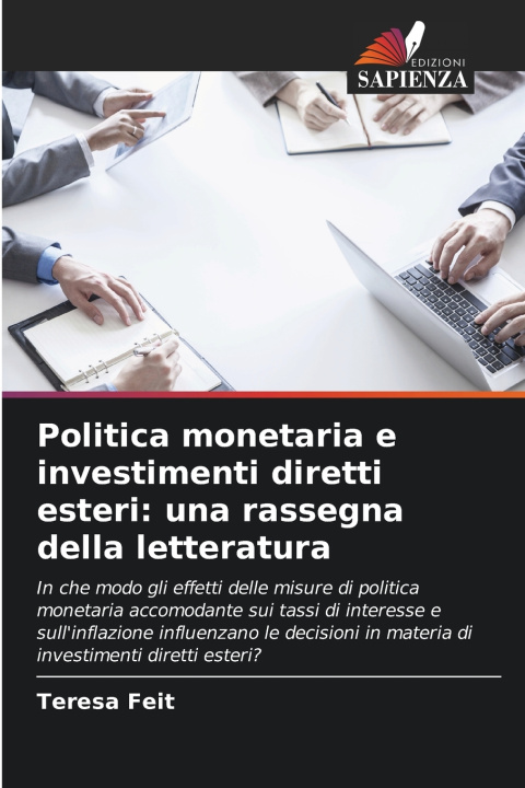 Buch Politica monetaria e investimenti diretti esteri Teresa Feit