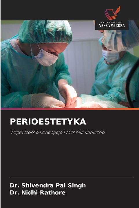 Kniha PERIOESTETYKA Dr. Shivendra Pal Singh