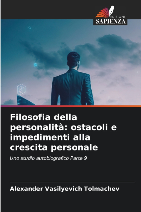 Knjiga Filosofia della personalità Alexander Vasilyevich Tolmachev