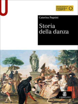 Kniha Storia della danza Caterina Pagnini