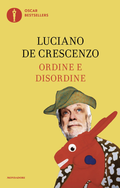 Kniha Ordine e disordine Luciano De Crescenzo
