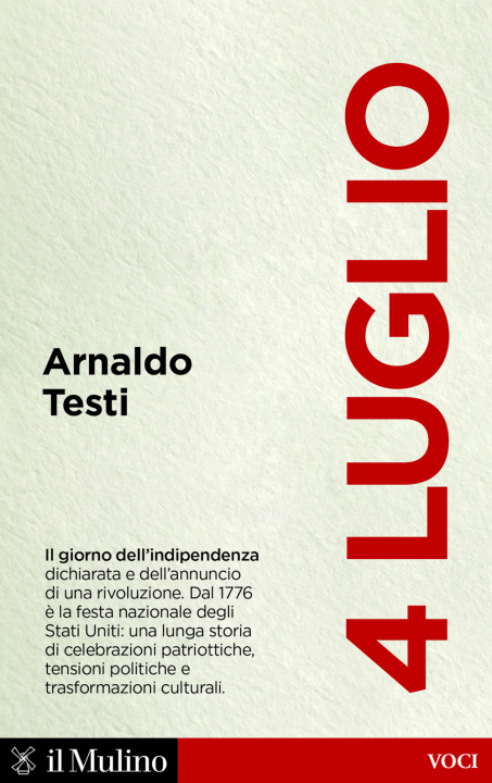 Kniha 4 luglio Arnaldo Testi
