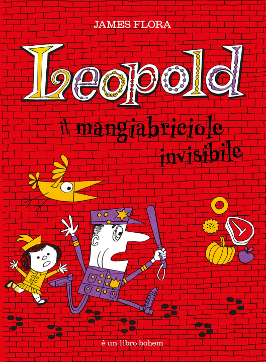 Kniha Leopold il mangiabriciole invisibile James Flora