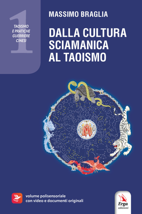 Knjiga Dalla cultura sciamanica al taoismo Massimo Braglia