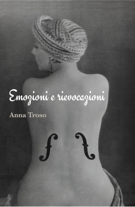 Kniha Emozioni e rievocazioni Anna Troso