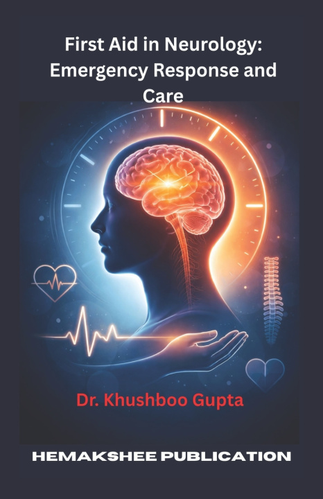 Buch First Aid in Neurology Dr. Khushboo Gupta