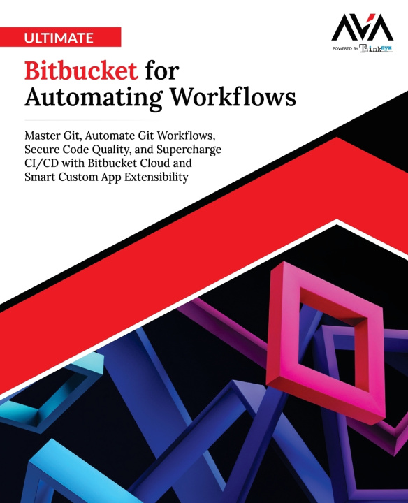 Kniha Ultimate Bitbucket for Automating Workflows Orange AVA
