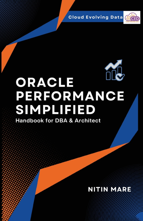 Könyv Oracle Performance Simplified Nitin Mare
