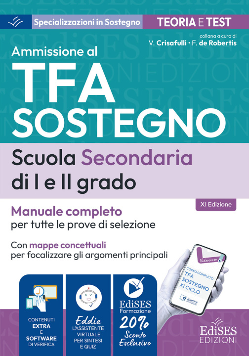 Buch Ammissione al TFA sostegno. Scuola Secondaria I e II grado. Teoria e test 