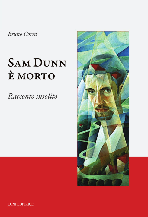 Livre Sam Dunn è morto. Racconto insolito Bruno Corra