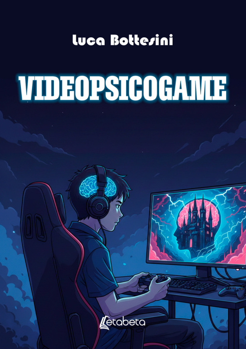 Kniha Videopsicogame Luca Bottesini