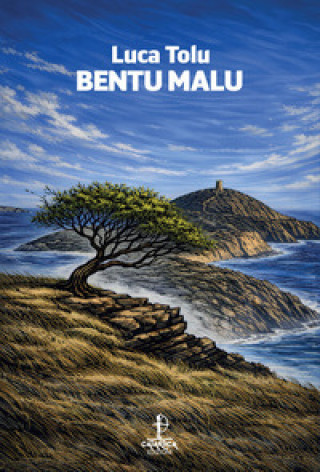 Libro Bentu Malu Luca Tolu