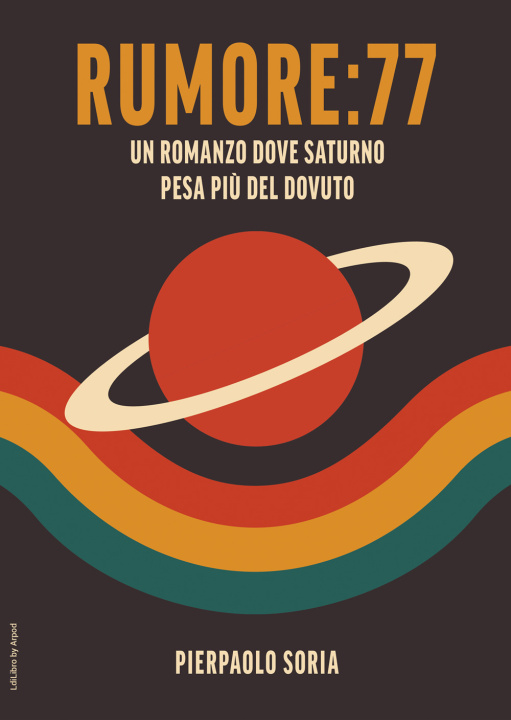 Kniha Rumore: 77 Pierpaolo Soria