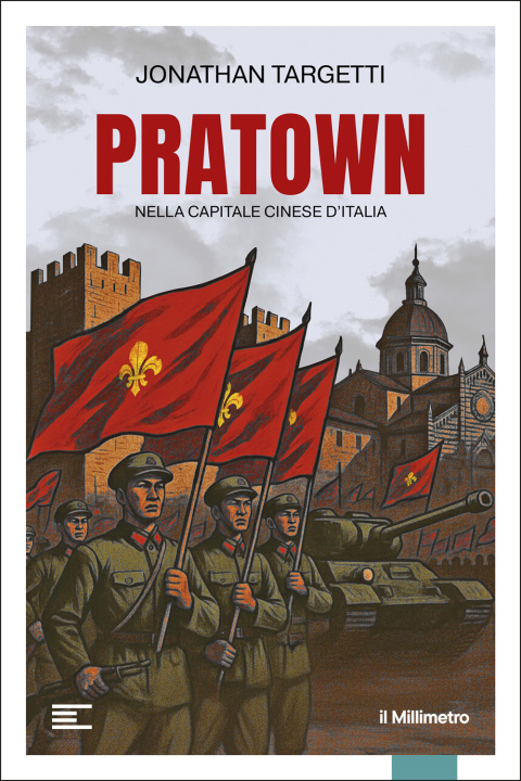 Knjiga Pratown. Nella capitale cinese d'Italia Jonathan Targetti