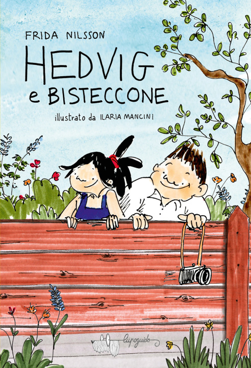 Kniha Hedvig e Bisteccone Frida Nilsson