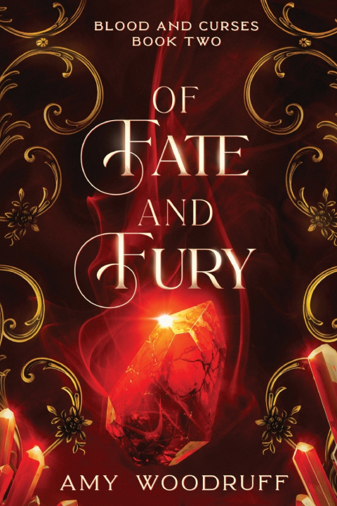 Kniha Of Fate and Fury Amy Woodruff