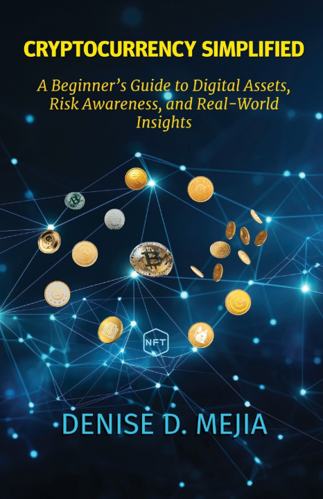 Kniha Cryptocurrency Simplified Denise D. Mejia
