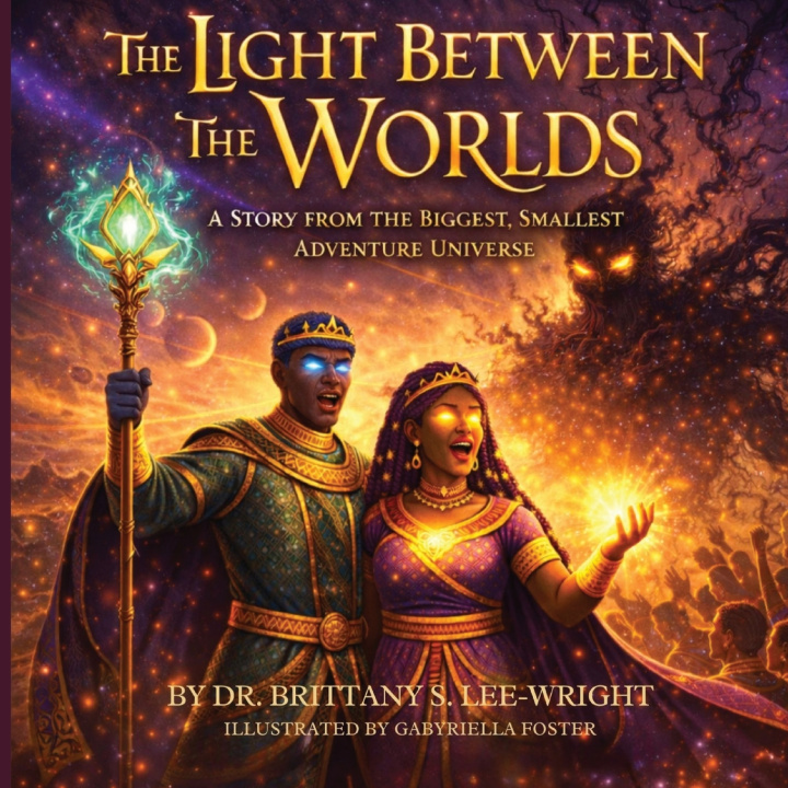 Knjiga The Light Between the Worlds Dr. Brittany S. Lee-Wright
