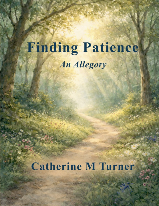 Kniha Finding Patience Catherine M. Turner