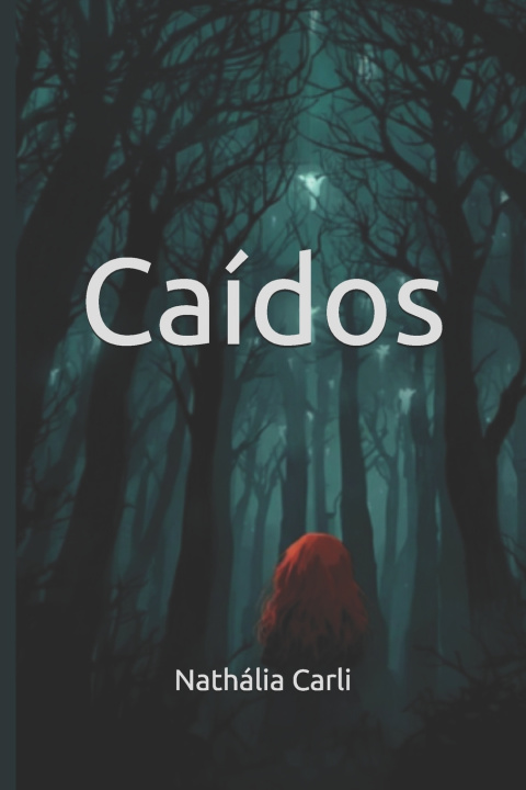 Kniha Caídos Nathália Carli