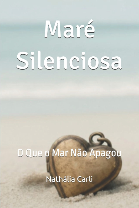 Kniha Maré Silenciosa Nathália Carli