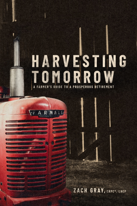 Kniha Harvesting Tomorrow Zach Gray