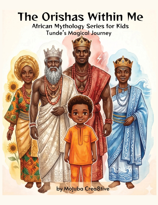 Kniha The Orishas Within Me Mojuba Crea8tive