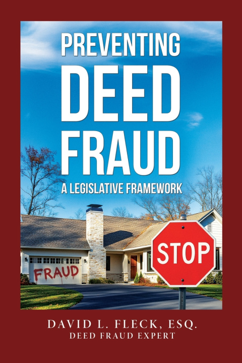 Kniha Preventing Deed Fraud David L. Fleck